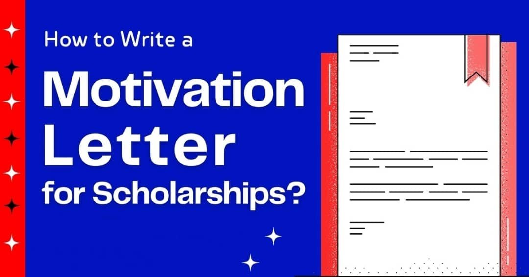 Motivation Letter for a Scholarship