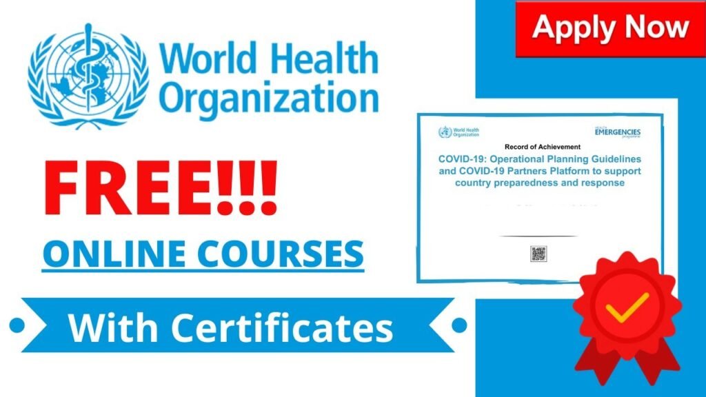 WHO Free Online Courses with Free Certificates